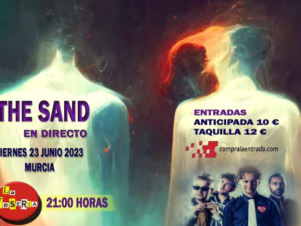 The Sand en Murcia – 23 junio 2023